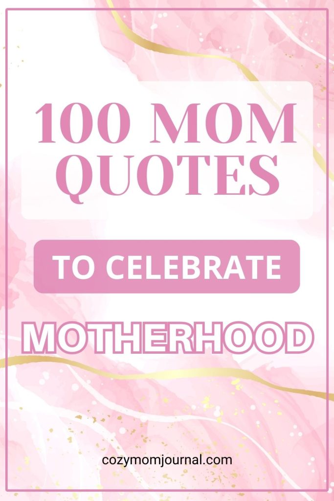 100 mom quotes