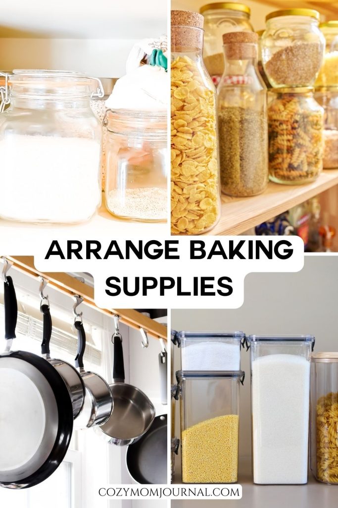 Arrange Baking Supplies - Kitchen Organization