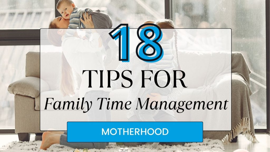 Family time management