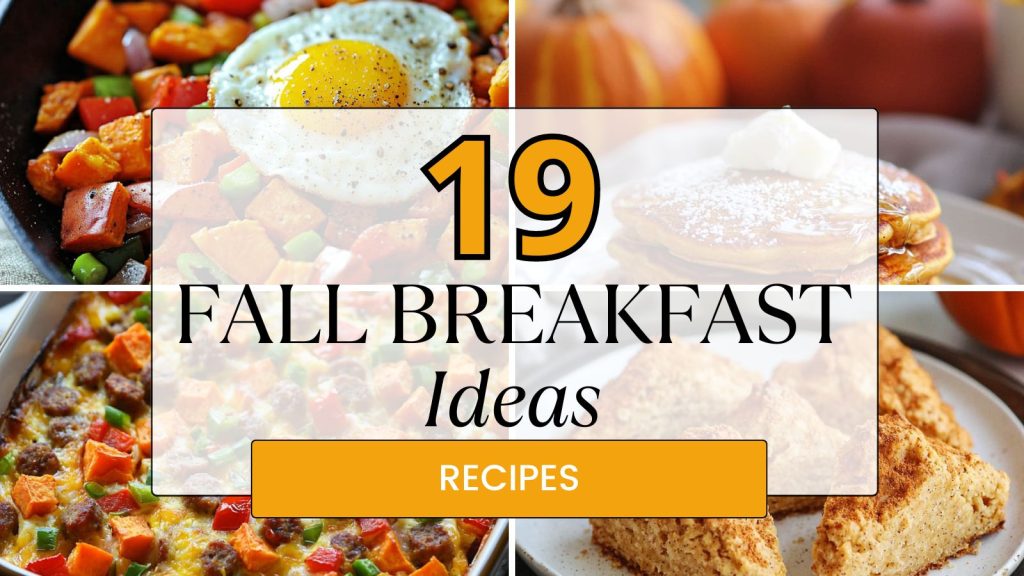 Fall Breakfast Ideas