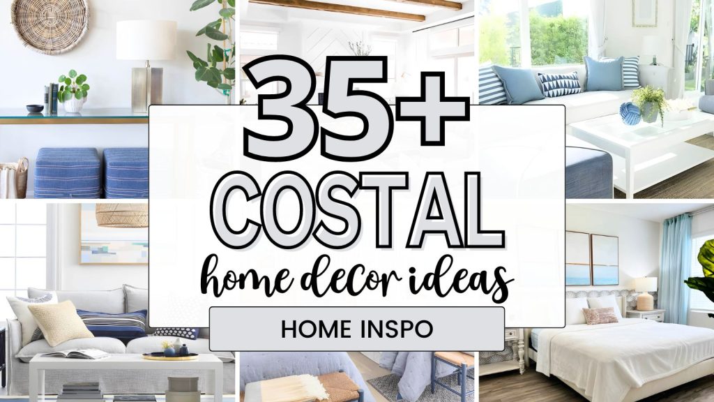 Costal home decor ideas