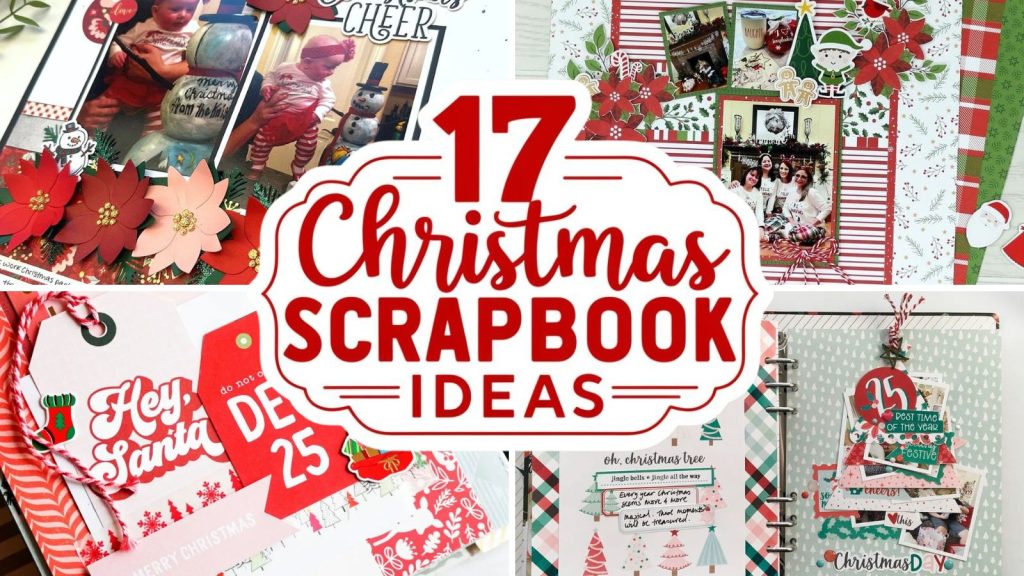 Christmas scrapbook ideas