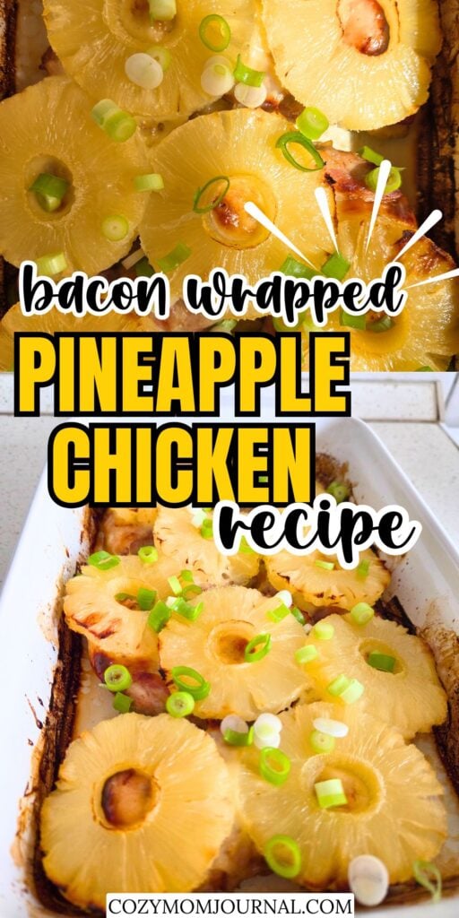 Bacon-wrapped pineapple chicken recipe