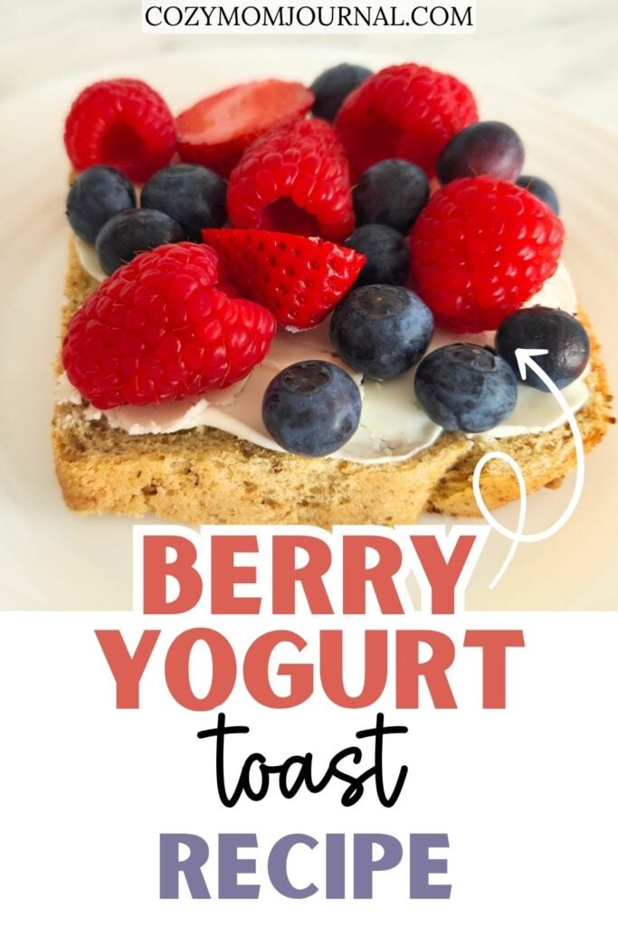 Berry yogurt toast recipe