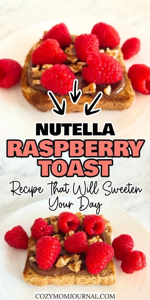 Nutella & Raspberry Toast Recipe
