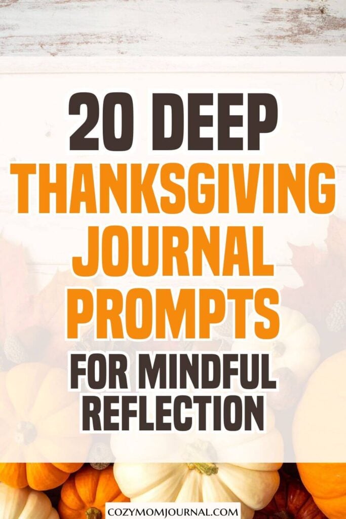 Thanksgiving Journal Prompts