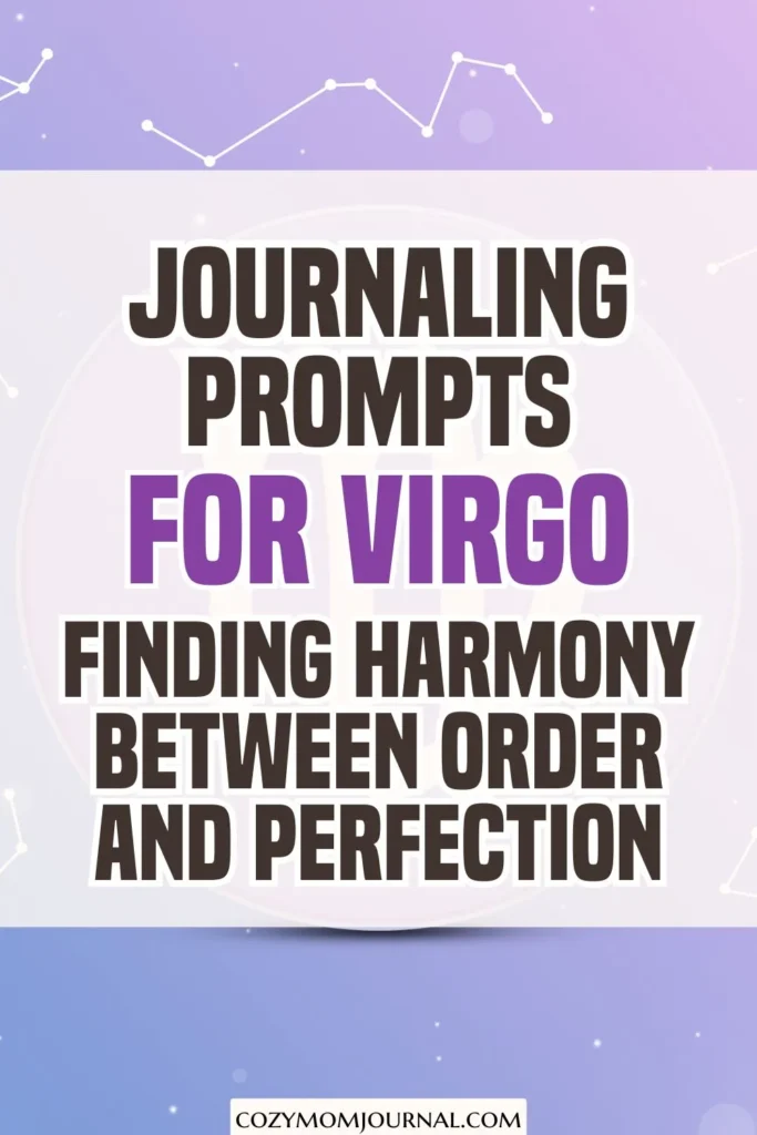 journaling prompts for Virgo zodiac sign