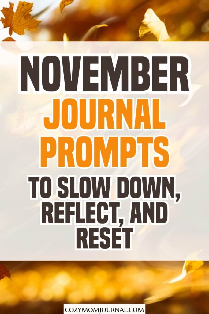November journal prompts