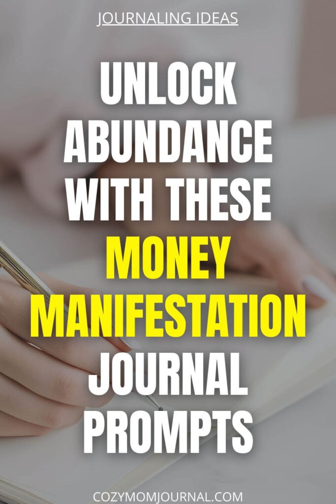 money manifestation journal prompts