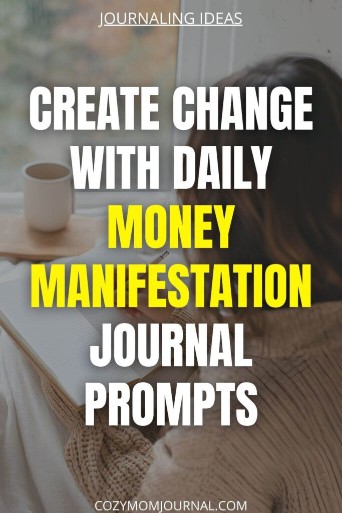 money manifestation journal prompts