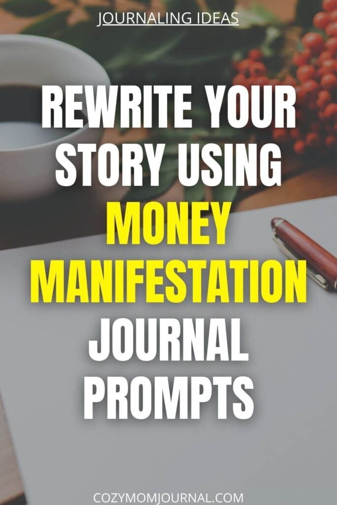 money manifestation journal prompts