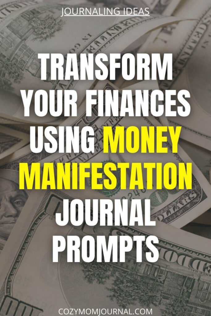 money manifestation journal prompts