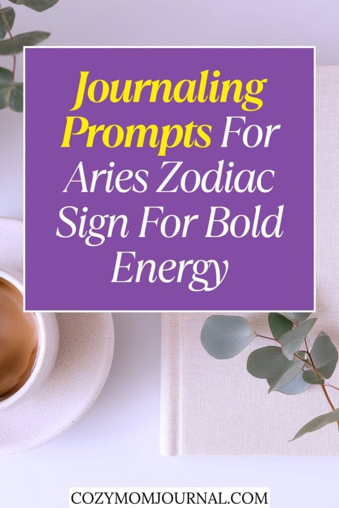 Journaling Prompts for Aries