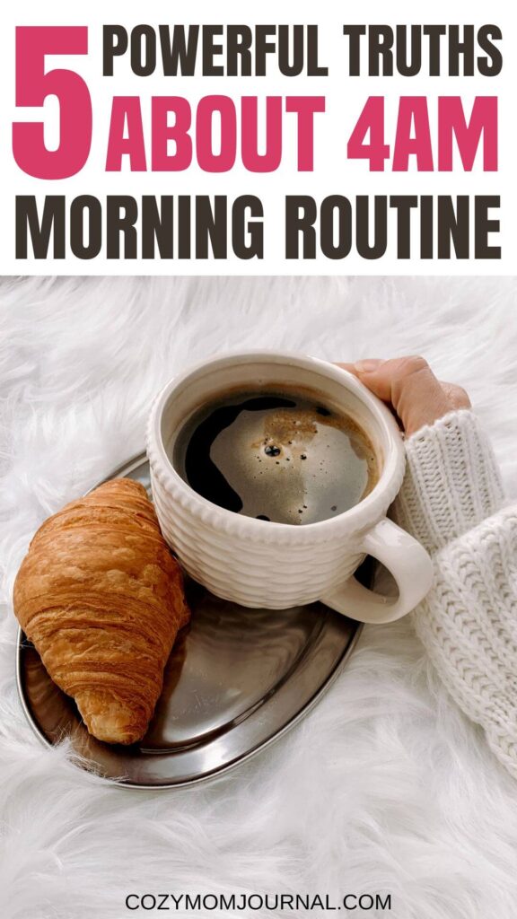 4AM morning routine