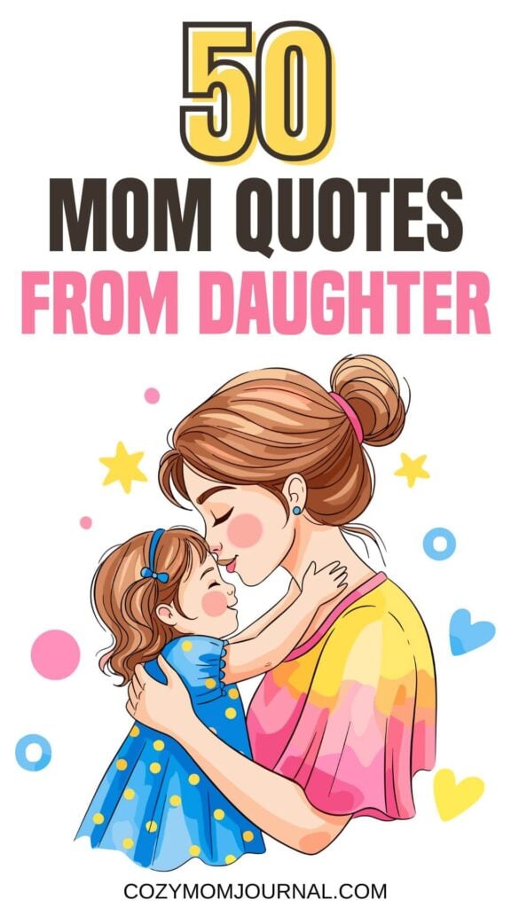 mom quotes from daughter