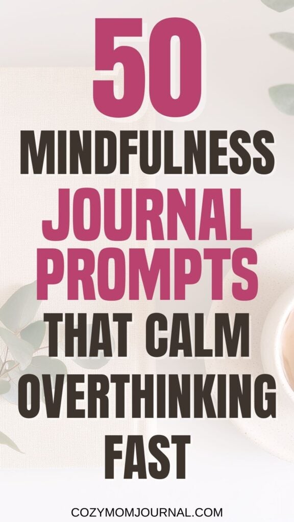mindfulness journal prompts