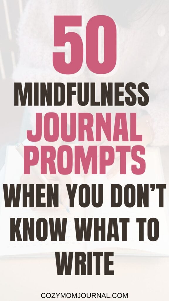 mindfulness journal prompts