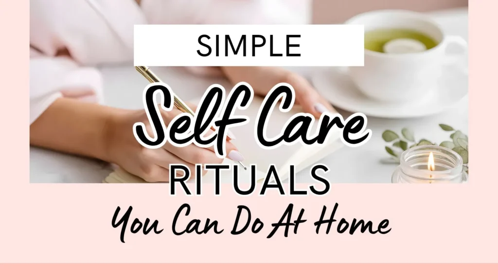 self care rituals
