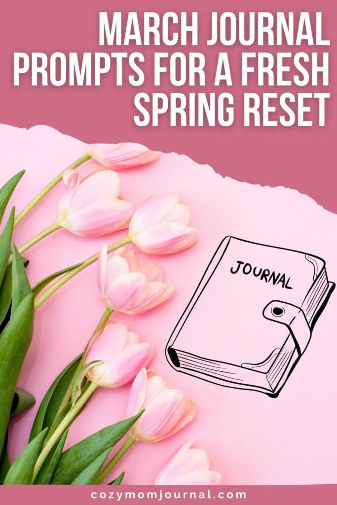 March journal prompts